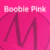 Boobie Pink